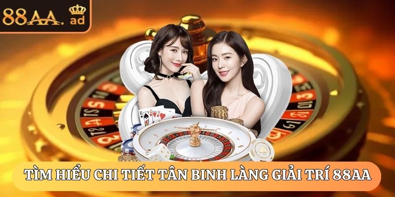 88AA | 88 AA | Link Đăng Nhập Nhà Cái 88AA.COM Chính Thức 10/2025 29 Tìm hiểu chi tiết tân binh làng giải trí 88AA