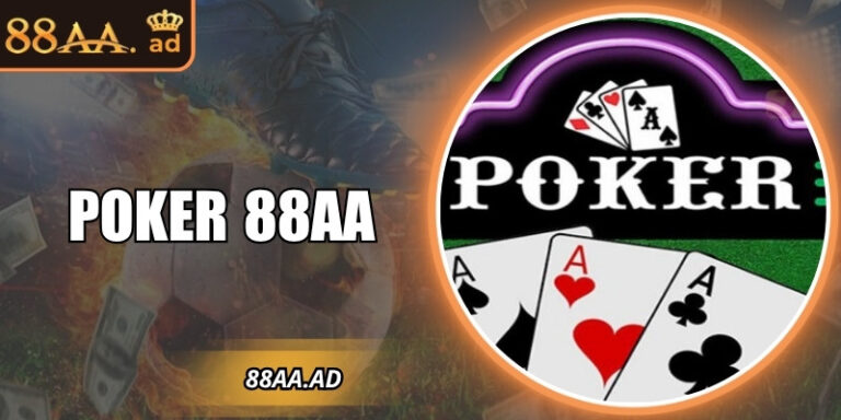 Poker 88AA – Trải nghiệm đỉnh cao trong thế giới live casino 7 Poker 88AA – Trải nghiệm đỉnh cao trong thế giới live casino